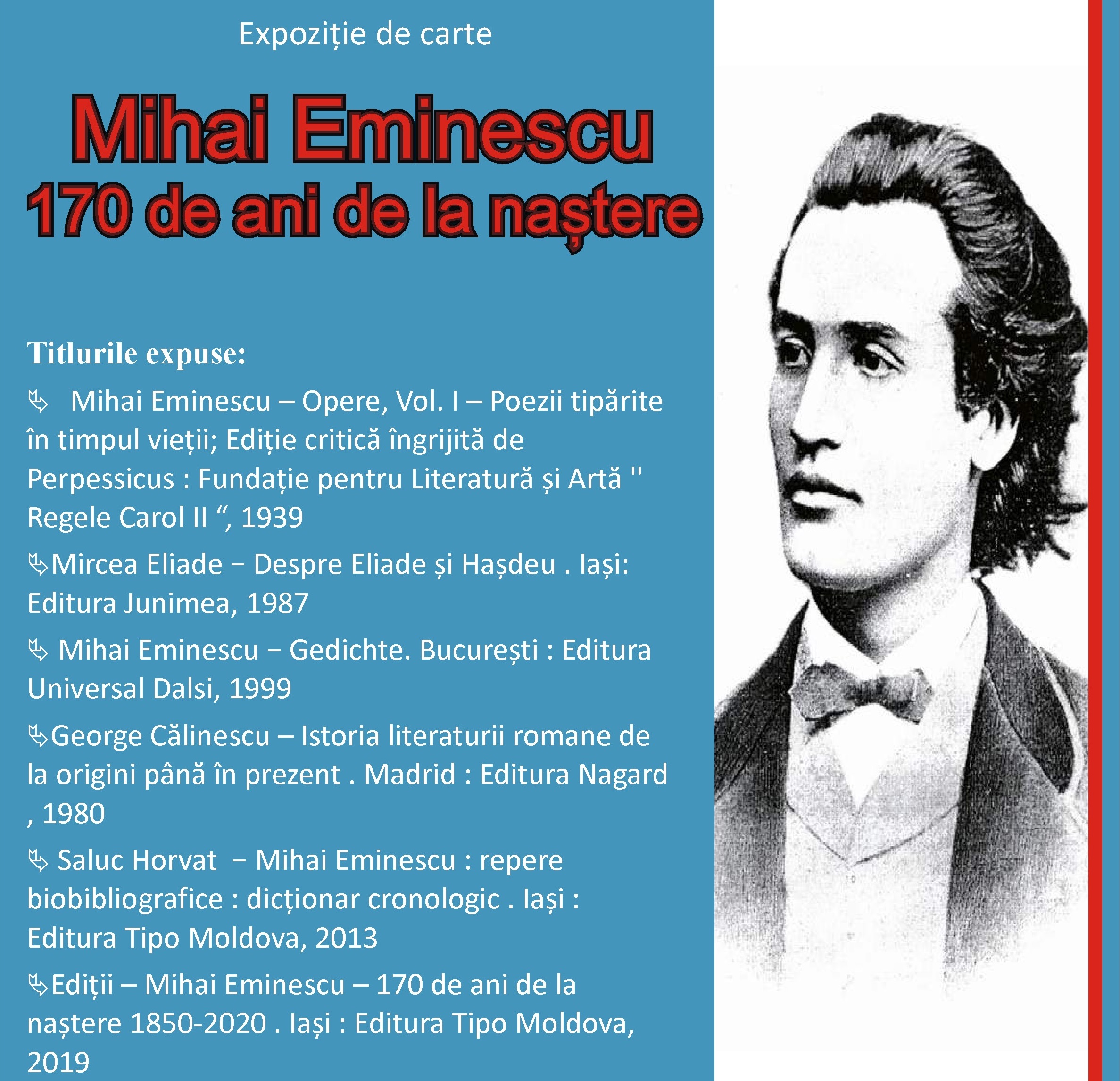 Expoziție de carte „Mihai Eminescu – 170 de ani de la naștere”