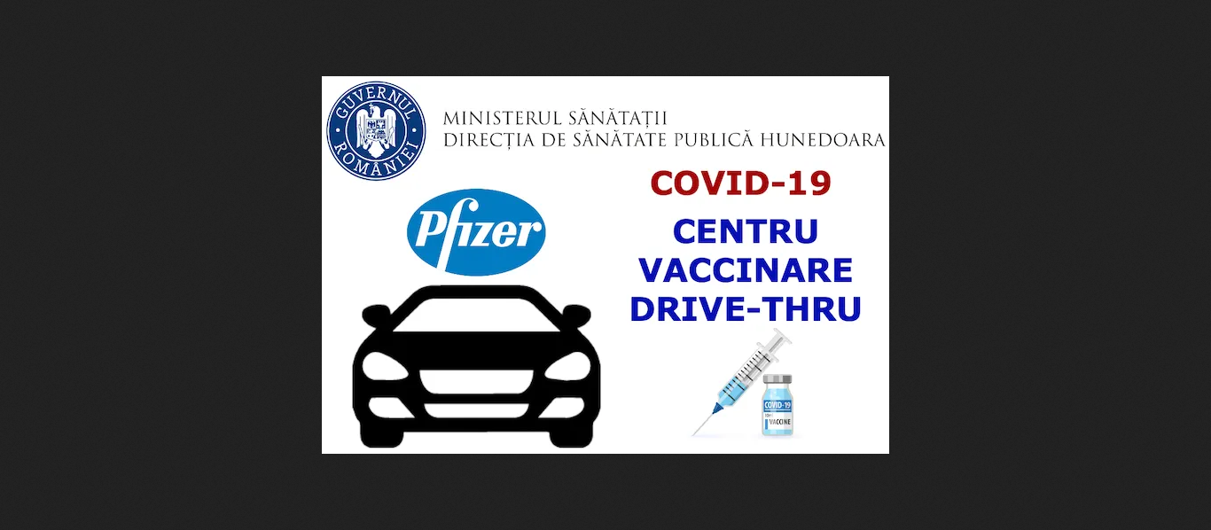 Centrul de vaccinare Drive Thru – rezultate încurajatoare