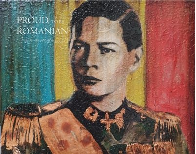 Proud To Be Romanian, ediție dedicată aniversării a 100 de ani de la nașterea Regelui Mihai