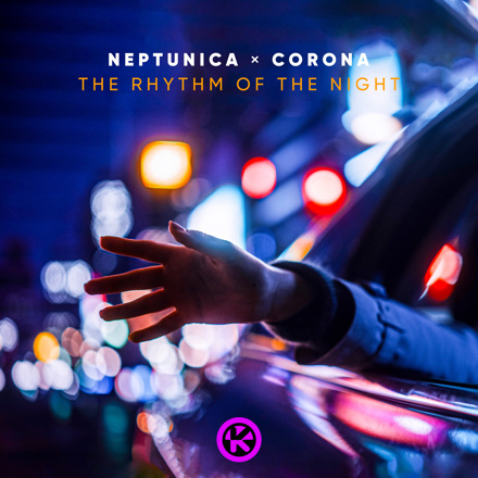 Neptunica și Corona lansează melodia The Rhythm Of The Night