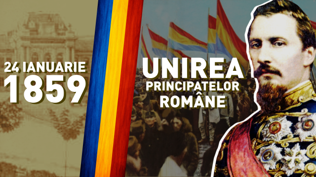 Ziua Unirii Principatelor Române – 24 ianuarie 1859, sub genericul „Istorie și tradiție“ – ediția a III-a