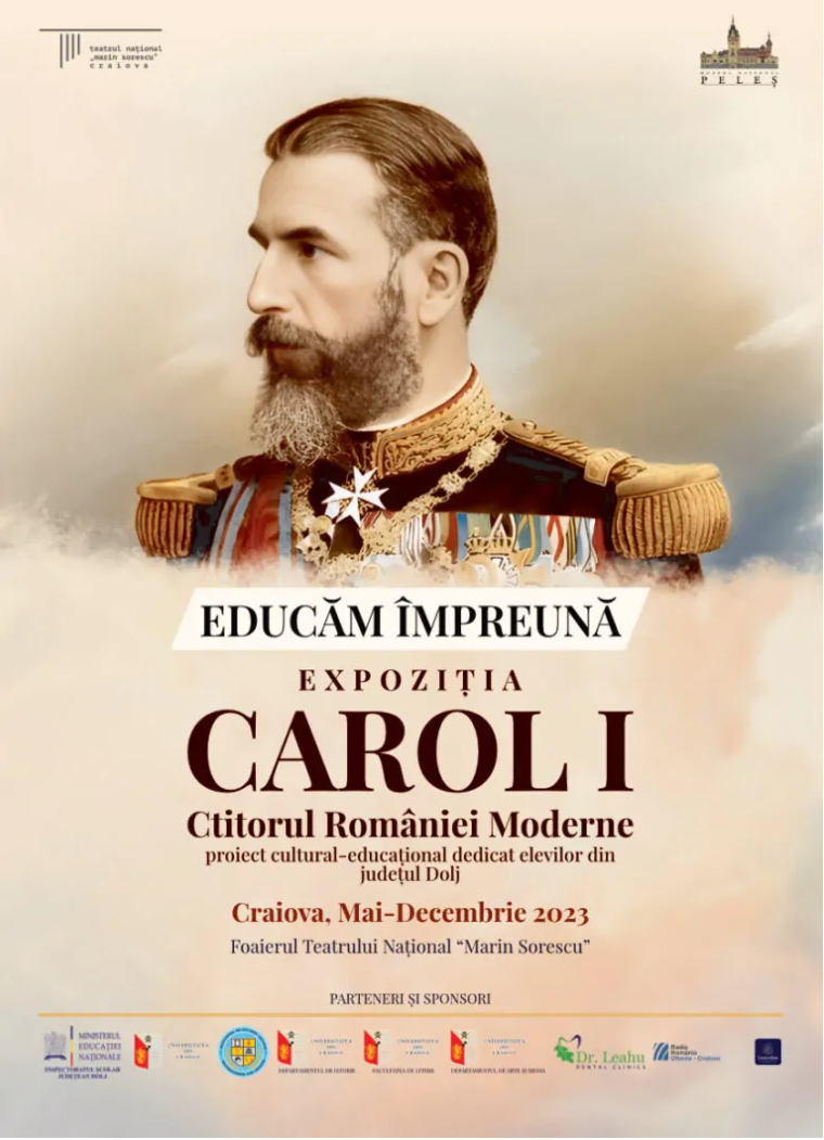 Expoziția Regele Carol I. Ctitorul României Moderne la Naționalul craiovean