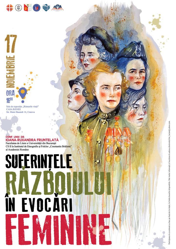 Casa Băniei este gazda conferinței „Suferințele războiului în evocări feminine”a Atelierului Synaxis