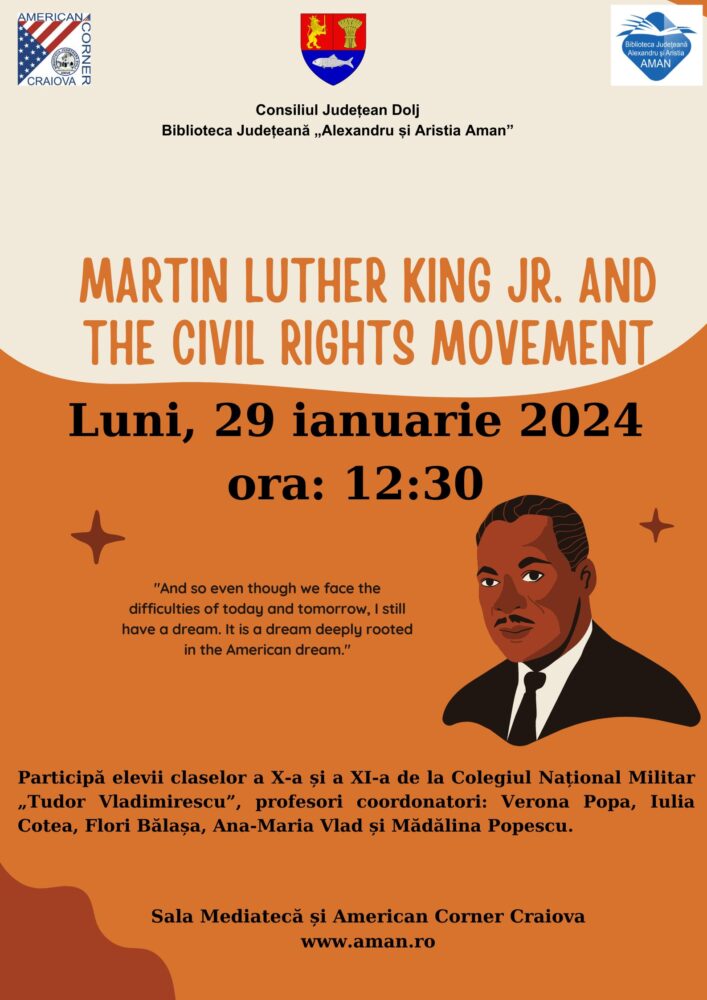 „Martin Luther King and the Civil Rights Movement”, la Biblioteca Județeană „Alexandru și Aristia Aman”