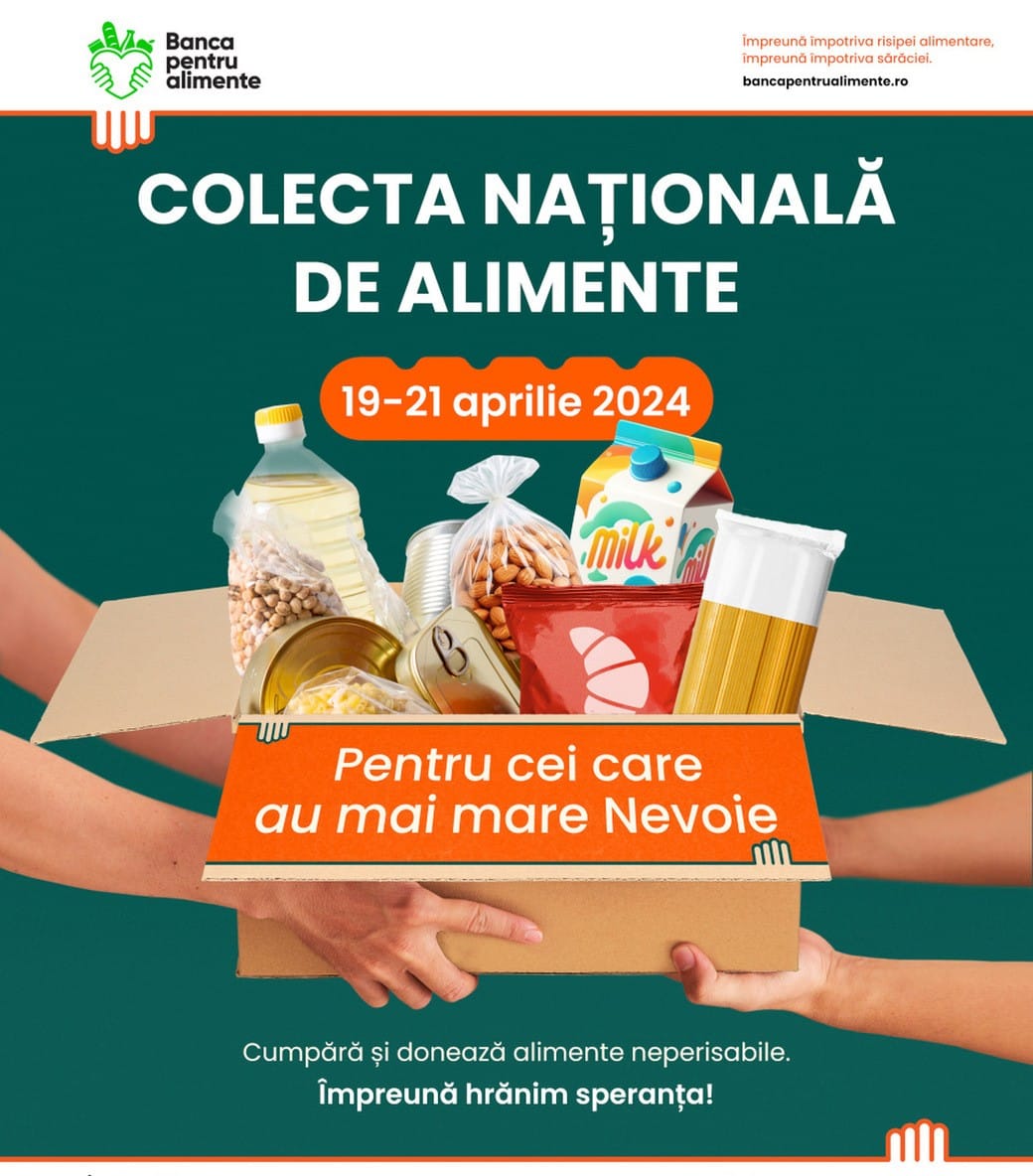 Începe cea de-a X-a ediție a Colectei Naționale de Alimente: O campanie de solidaritate cu ocazia Paștelui pentru cei mai nevoiași