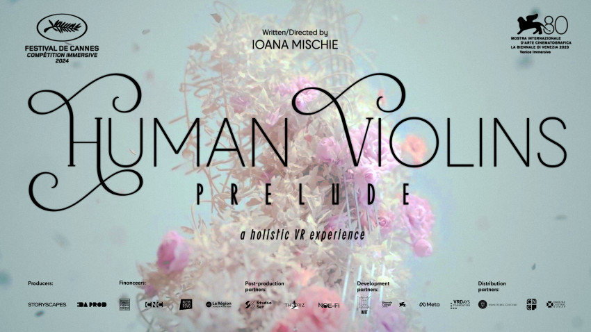 „Human Violins: Prelude” – singurul proiect românesc selectat în competiția imersivă a Festivalului de la Cannes