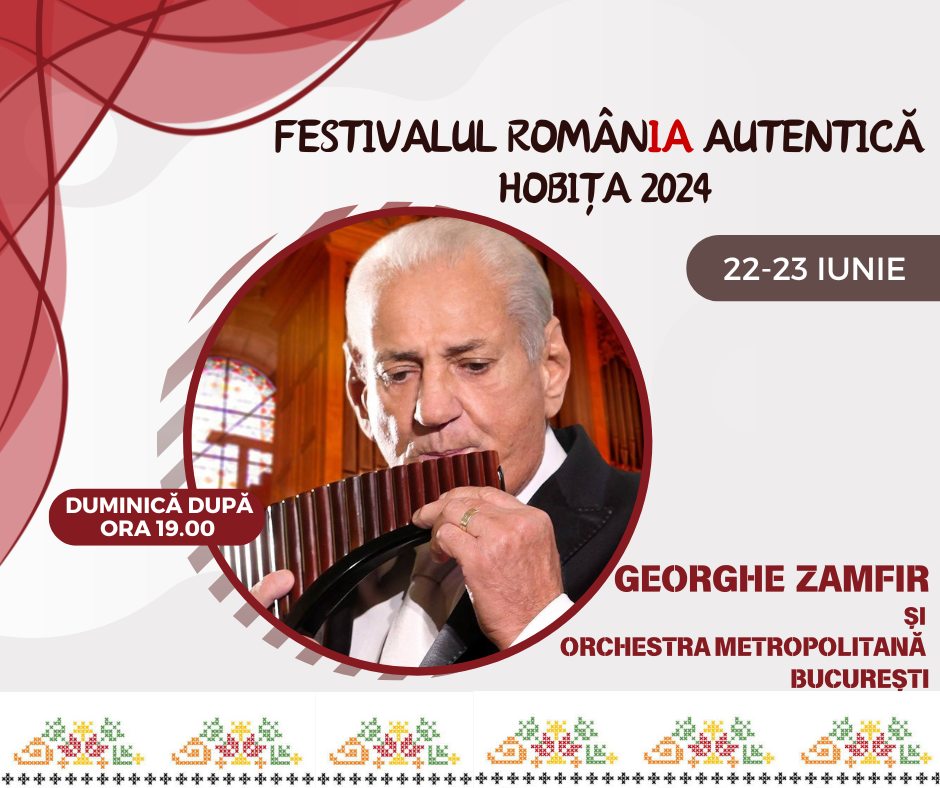 Gorj: Festivalul „RomânIA Autentică”, la Hobița