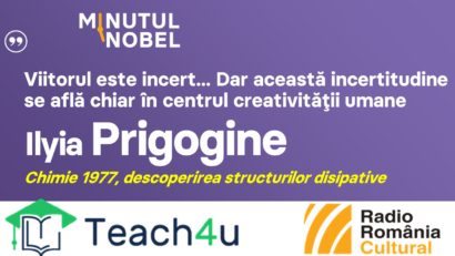 Minutul Nobel – Ilya Prigogine | PODCAST